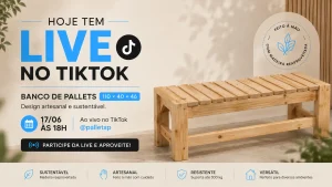 Banner da live da Pallet SP apresentando o Banco de Pallets 110x40x46, móvel artesanal de madeira sustentável para jardins e áreas externas.